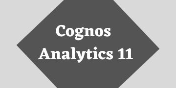 Cognos 11 Analytics Training